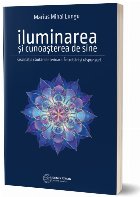 Iluminarea cunoasterea sine Fascinatia cautarii