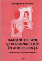 Imaginea sine personalitate adolescenta studii