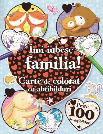 Imi iubesc familia! Carte de colorat cu abtibilduri