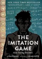 Imitation Game The:Alan Turing Decoded