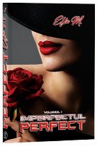 Imperfectul perfect - Vol. 1 (Set of:Imperfectul perfectVol. 1)