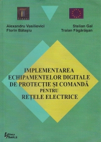 Implementarea echipamentelor digitale de protectie si comanda pentru retelele electrice