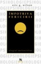 Impotriva fericirii