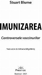 Imunizarea controversele vaccinurilor