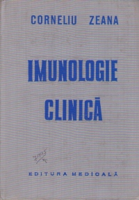 Imunologie clinica - Cu un capitol de Metode de imunodiagnostic