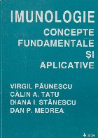 Imunologie - Concepte fundamentale si aplicative