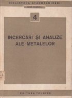 Incercari si analize ale metalelor