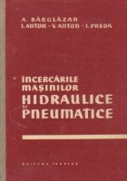 Incercarile masinilor hidraulice pneumatice