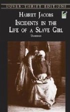 Incidents in the Life of a Slave Girl