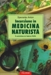 Incursiune in medicina naturista. In amintirea lui Valeriu Popa. Editia a XIV-a