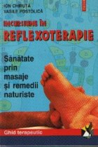 Incursiune reflexoterapie Sanatate prin masaje