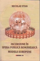 Incursiune sfera publica romaneasca Modele