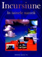 Incursiune in tainele naturii (format A4)