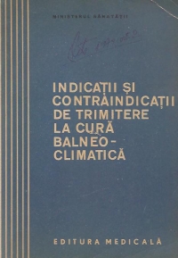 Indicatii si contraindicatii de trimitere la cura balneo-climatica