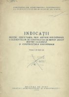 Indicatii pentru executarea prin metode