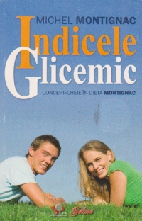 Indicele Glicemic - Concept cheie in dieta Montignac