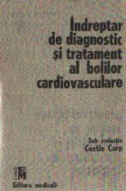 Indreptar diagnostic tratament bolilor cardiovasculare