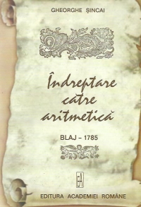 Indreptare catre aritmetica. Blaj - 1785