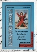 Indrumator catehetic crestin ortodox vol II