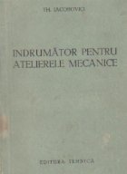 Indrumator pentru atelierele mecanice