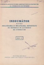 Indrumator pentru organizarea mecanizarea depozitelor