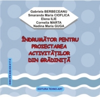 INDRUMATOR PENTRU PROIECTAREA ACTIVITATILOR DIN GRADINITA (eBook pe CD)