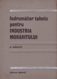 Indrumator tehnic pentru industria moraritului