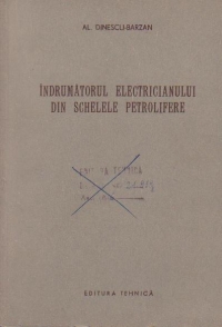 Indrumatorul electricianului din schelele petroliere