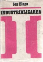 Industrializarea Schita unei teorii contemporane