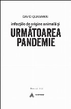 Infecţiile origine animală şi următoarea