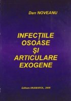 Infectiile osoase articulare exogene