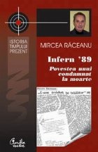 Infern 89 - Povestea unui condamnat la moarte