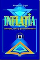 Inflatia. Concepte, teorii si politici economice