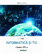 Informatică şi TIC clasa VII