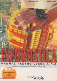 Informatica. Manual pentru clasa a X-a