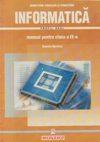 Informatica, Manual pentru clasa a IX-a - Profil Real