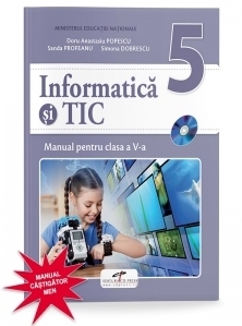 Informatica si TIC. Manual pentru clasa a V-a