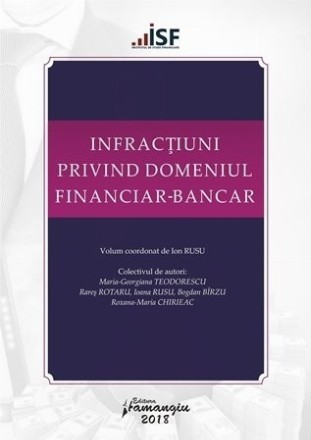 Infractiuni privind domeniul financiar-bancar