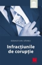 Infractiunile de coruptie