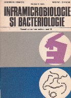 Inframicrobiologie si bacteriologie - Manual pentru licee sanitare, Anul III