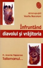 Infruntand diavolul vrajitoria