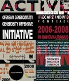 Initiativa Ofensiva Generozitatii 2006-2008 / Generosity Offensive