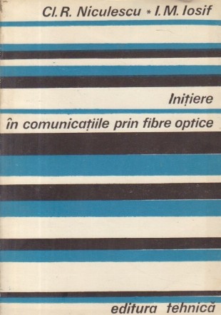 Initiere in comunicatiile prin fibre optice