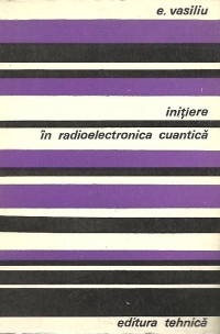 Initiere in radioelectronica cuantica