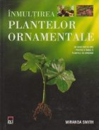 Inmultirea plantelor ornamentale ghid pas