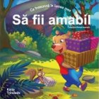 inseamna lumea mea fii amabil