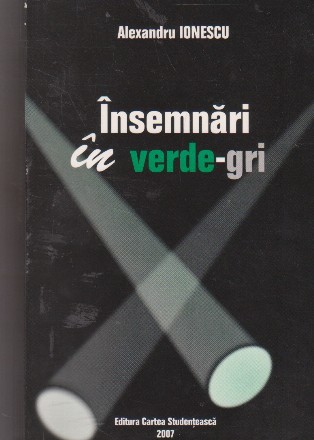 Insemnari in verde-gri