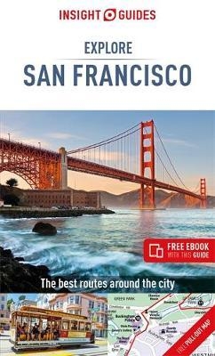 Insight Guides Explore San Francisco (Travel Guide with Free