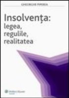 Insolventa: legea regulile realitatea