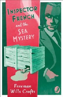 Inspector French and the Sea Mystery